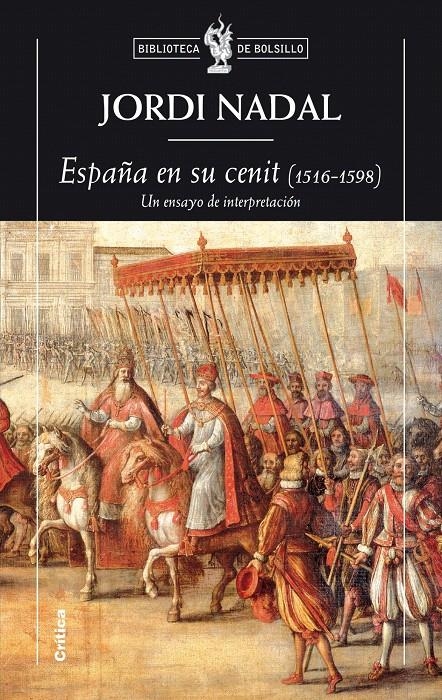 ESPAÑA EN SU CENIT (1516-1598) | 9788498921670 | JORDI NADAL