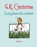 LOS PAÍSES DE COLORES | 9788477026822 | CHESTERTON, GILBERT KEITH