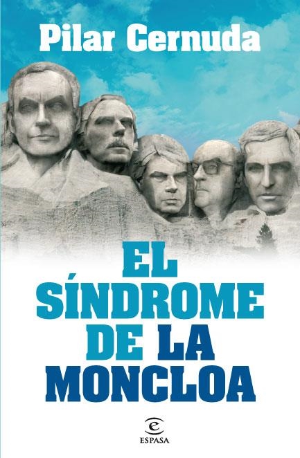 EL SÍNDROME DE LA MONCLOA | 9788467035957 | PILAR CERNUDA