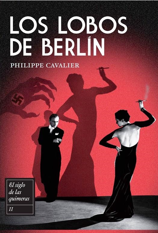 LOS LOBOS DE BERLÍN | 9788492682201 | CAVALIER, PHILIPPE