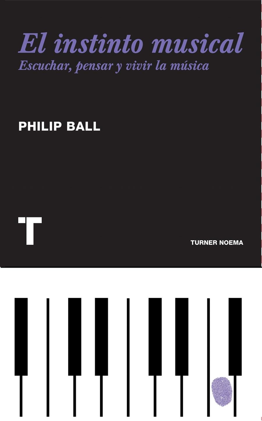 EL INSTINTO MUSICAL | 9788475069241 | BALL, PHILIP