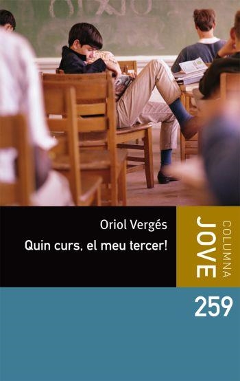 QUIN CURS, EL MEU TERCER! | 9788499323343 | ORIOL VERGÉS