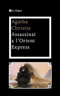 ASSASSINAT A L¿ORIENT EXPRESS | 9788482649894 | CHRISTIE , AGATHA