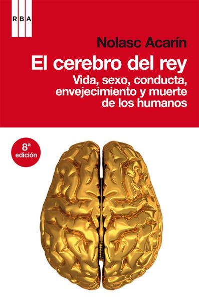 EL CEREBRO DEL REY | 9788498677577 | ACARÍN TUSELL, NOLASC