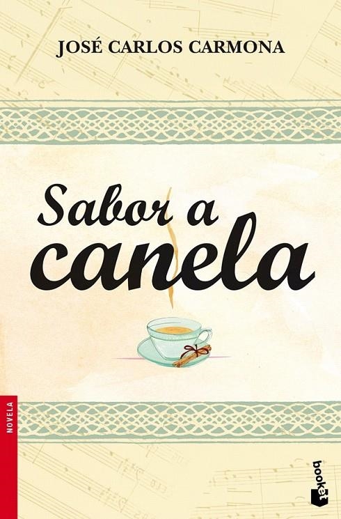 SABOR A CANELA | 9788408099406 | JOSÉ CARLOS CARMONA