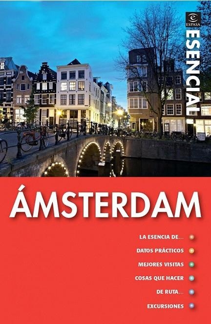 GUÍA ESENCIAL AMSTERDAM | 9788467035230 | VARIOS AUTORES