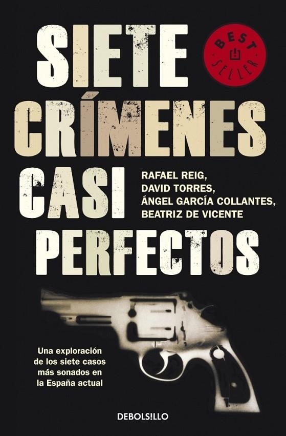 SIETE CRÍMENES CASI PERFECTOS | 9788499087856 | REIG,RAFAEL