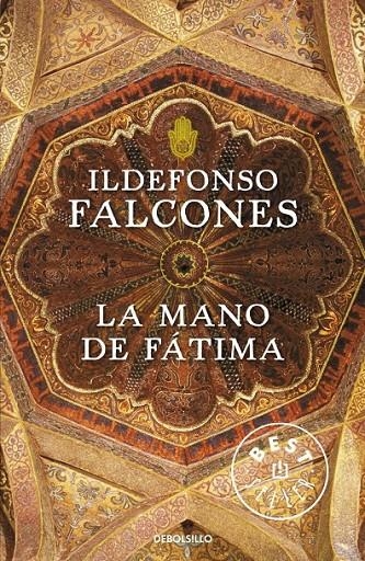 LA MANO DE FÁTIMA | 9788499086910 | FALCONES,ILDEFONSO