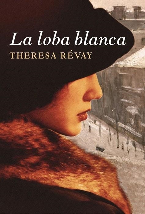 LA LOBA BLANCA | 9788401383717 | REVAY,THERESA