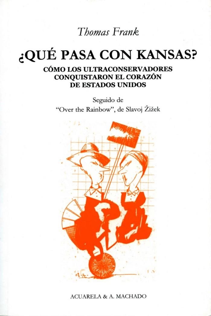 ¿QUÉ PASA CON KANSAS? | 9788477741992 | FRANK, THOMAS