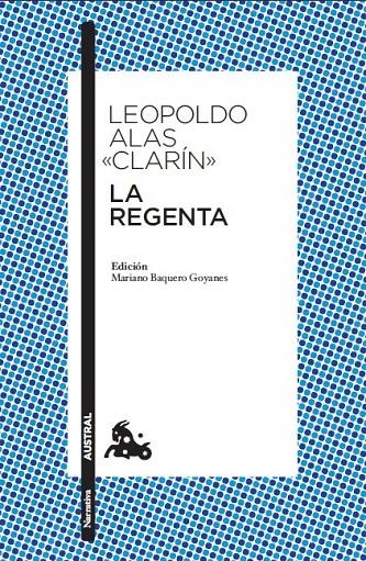 LA REGENTA | 9788467033656 | LEOPOLDO ALAS «CLARÍN»