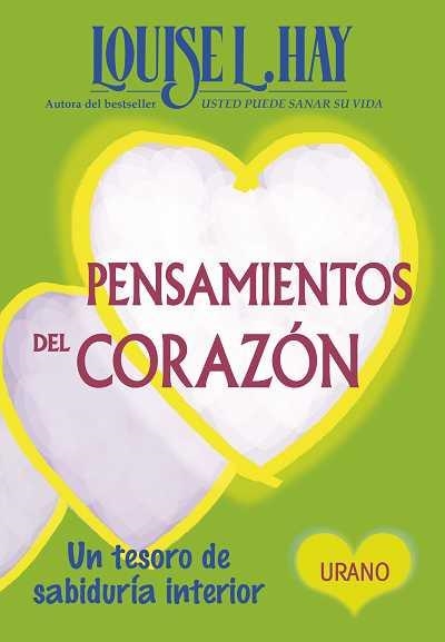 PENSAMIENTOS DEL CORAZÓN | 9788479537739 | HAY, LOUISE