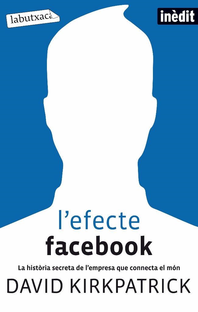 L'EFECTE FACEBOOK | 9788499302188 | DAVID KIRKPATRICK