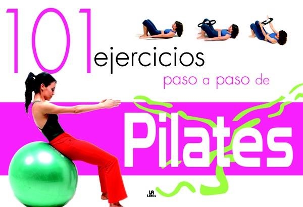 101 EJERCICIOS PASO A PASO DE PILATES | 9788466216371 | RODRÍGUEZ, JOSÉ