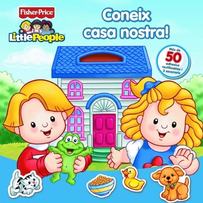 CONEIX CASA NOSTRA! (FISHER-PRICE) | 9788448828950 | MATTEL