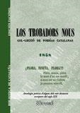 LOS TROBADÒRS NOUS. COL-LECCIÓ DE POESÍAS CATALANAS | 9788498624533 | VARIOS AUTORES