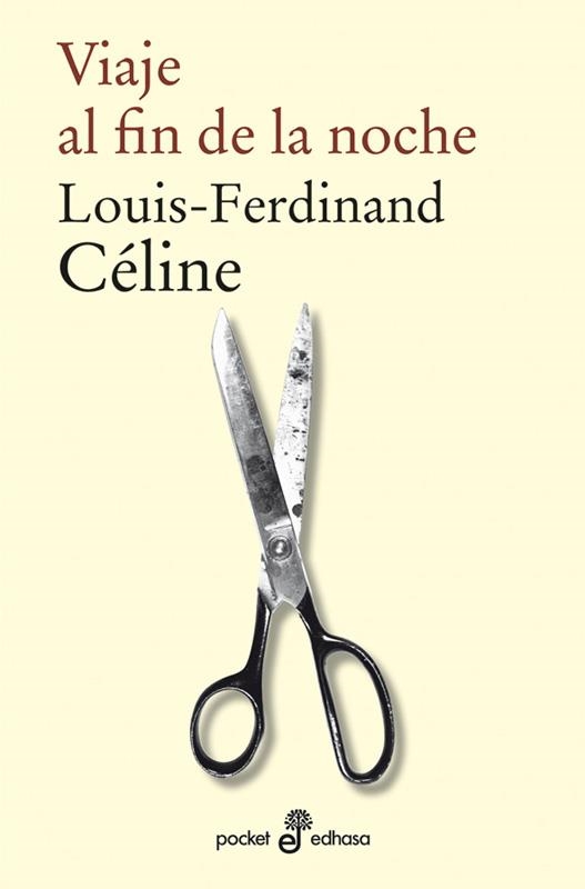 VIAJE AL FIN DE LA NOCHE (BOLSILLO) | 9788435018968 | CELINE, LOUIS-FERDINAND