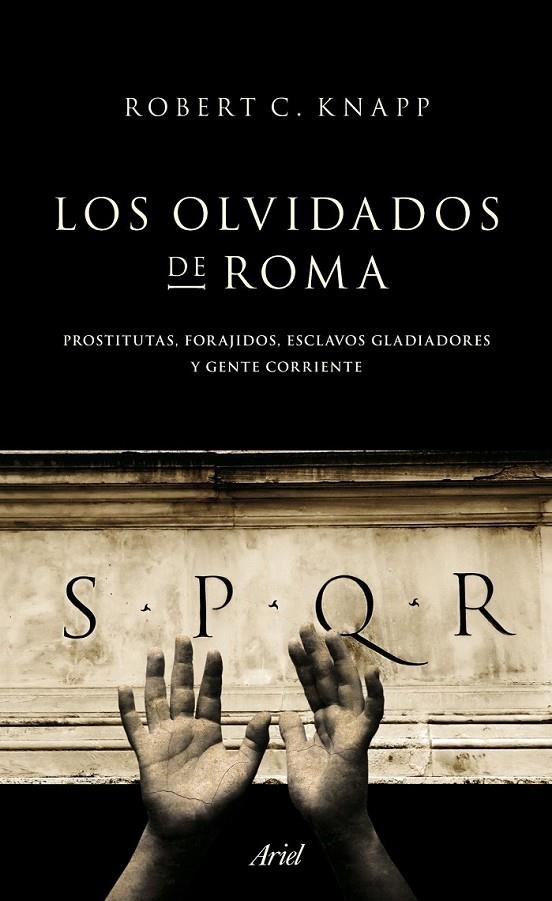 LOS OLVIDADOS DE ROMA | 9788434413955 | ROBERT C. KNAPP