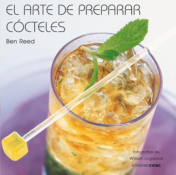 EL ARTE DE PREPARAR CÓCTELES | 9788432920479 | JOHN REED