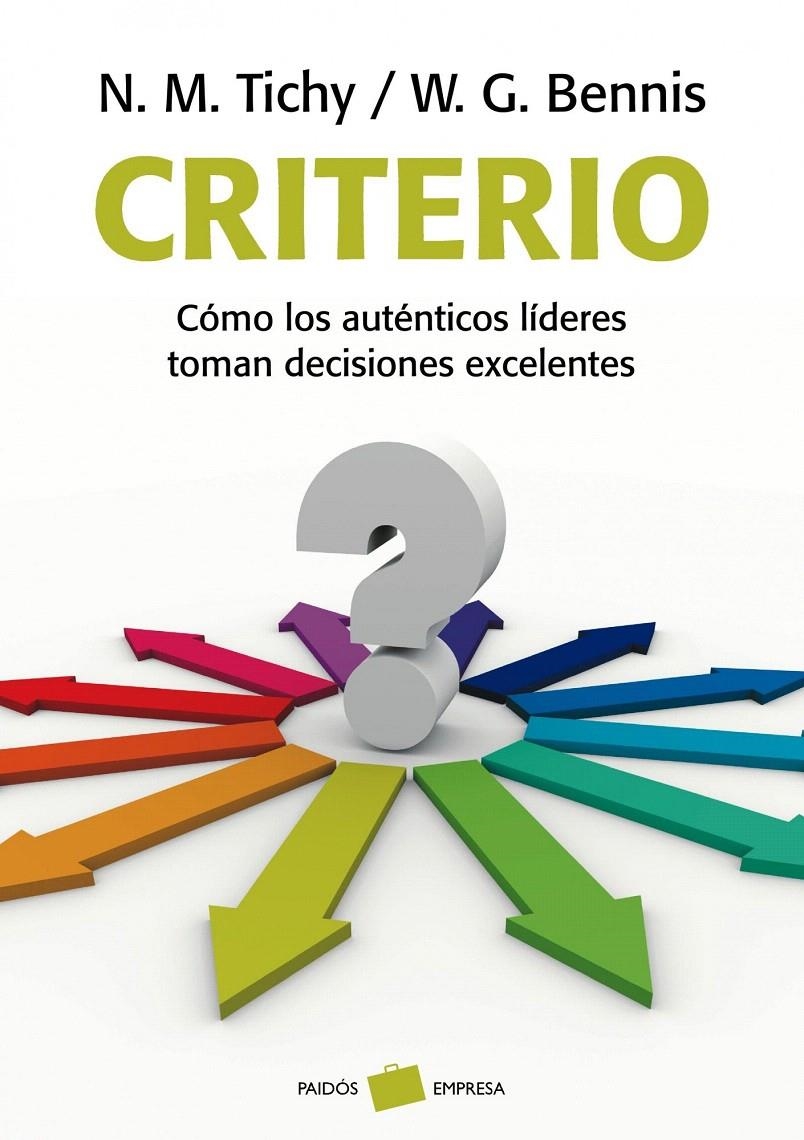 CRITERIO | 9788449323805 | NOEL M. TICHY/WARREN G. BENNIS