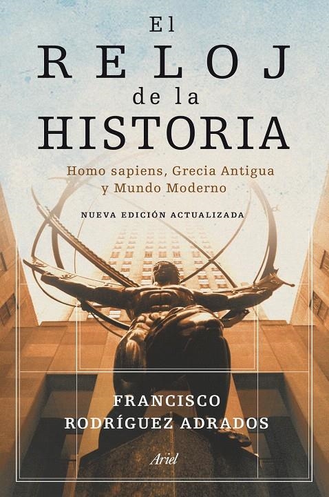 EL RELOJ DE LA HISTORIA | 9788434469228 | FRANCISCO RODRÍGUEZ ADRADOS