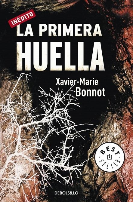 LA PRIMERA HUELLA | 9788499082486 | BONNOT,XAVIER-MARIE