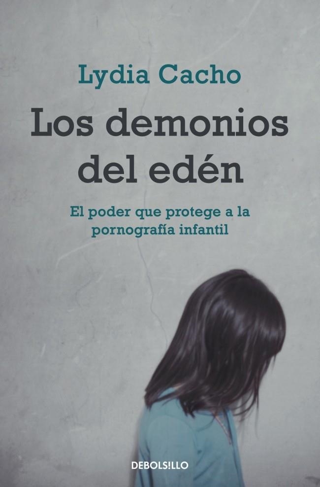 LOS DEMONIOS DEL EDÉN | 9788499083339 | CACHO,LYDIA