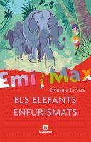 ELS ELEFANTS ENFURISMATS | 9788424630843 | LIENAS I MASSOT, GEMMA