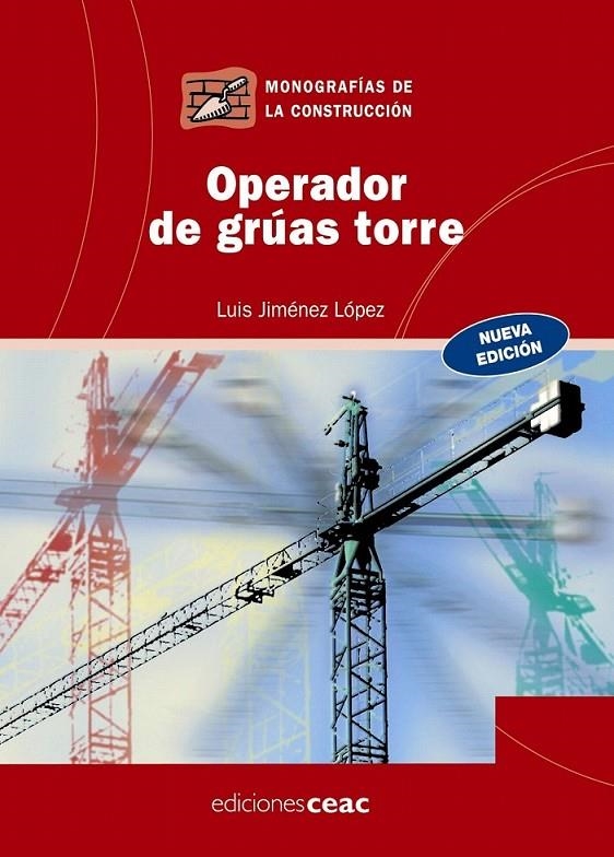 OPERADOR DE GRÚAS TORRE | 9788432919961 | LUIS JIMÉNEZ LÓPEZ