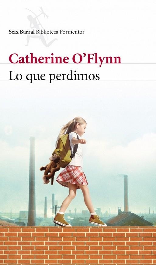 LO QUE PERDIMOS | 9788432228438 | CATHERINE O FLYNN