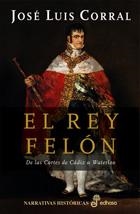 EL REY FELÓN | 9788435060790 | CORRAL, JOSÉ LUIS