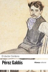 EL DOCTOR CENTENO | 9788420673646 | PÉREZ GALDÓS, BENITO