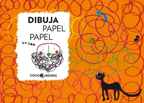 DIBUJA PAPEL PAPEL | 9788493962197 | ZOO, LA