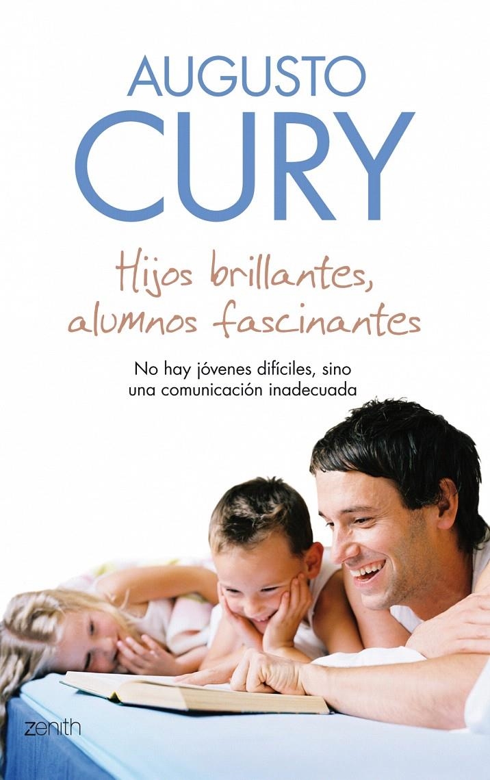 HIJOS BRILLANTES, ALUMNOS FASCINANTES | 9788408079750 | AUGUSTO CURY