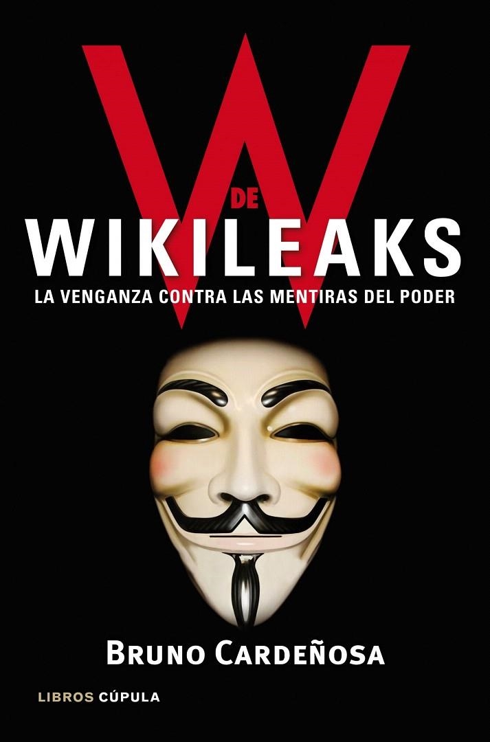 W DE WIKILEAKS | 9788448068929 | BRUNO CARDEÑOSA