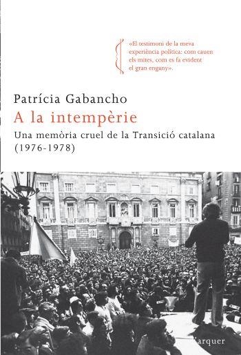 A LA INTEMPÈRIE | 9788466413695 | PATRÍCIA GABANCHO