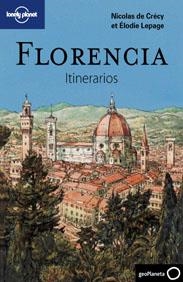 FLORENCIA. ITINERARIOS | 9788408096726 | NICOLAS DE CRÉCY/ÉLODIE LEPAGE