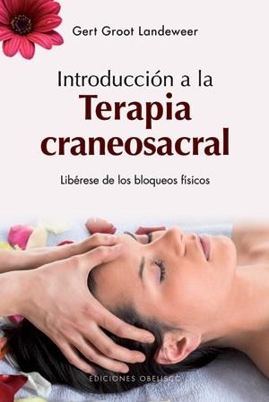 INTRODUCCION A LA TERAPIA CRANEOSACRAL | 9788497776967 | LANDEWEER, GERT GROOT