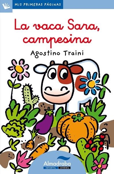 LA VACA SARA, CAMPESINA (LETRA CURSIVA) | 9788492702688 | TRAINI, AGOSTINO