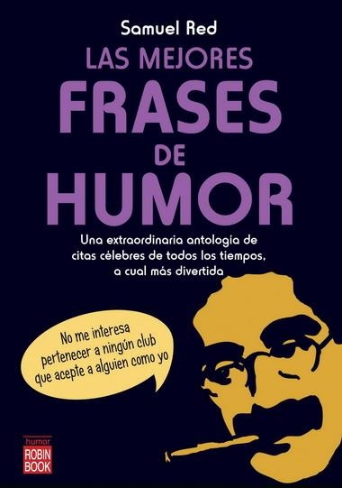 MEJORES FRASES DE HUMOR, LAS | 9788499170992 | RED, SAMUEL