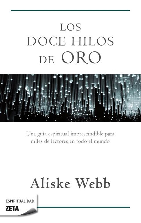 LOS DOCE HILOS DE ORO | 9788498722901 | WEBB, ALISKE