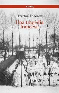 UNA TRAGÈDIA FRANCESA | 9788488839312 | TODOROV, TZVETAN