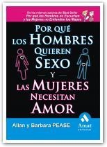 POR QUÉ LOS HOMBRES QUIEREN SEXO Y LAS MUJERES NECESITAN AMOR | 9788497353236 | PEASE, BARBARA/PEASE, ALLAN