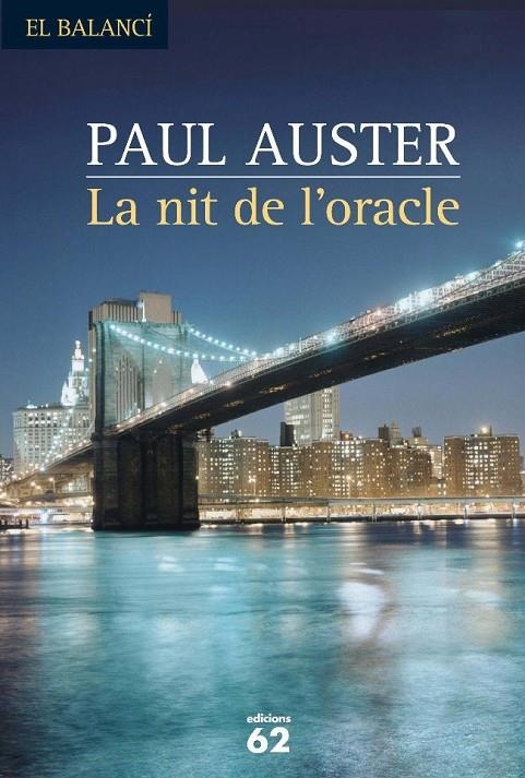 LA NIT DE L'ORACLE | 9788499300016 | PAUL AUSTER