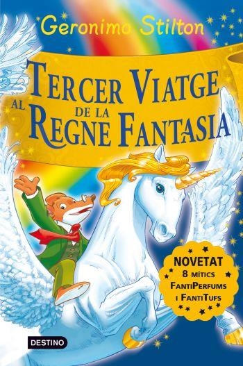 TERCER VIATGE AL REGNE DE LA FANTASIA | 9788492790197 | GERONIMO STILTON