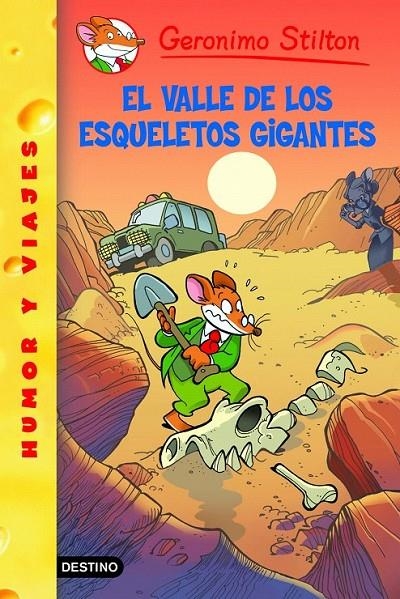 EL VALLE DE LOS ESQUELETOS GIGANTES | 9788408102144 | GERONIMO STILTON