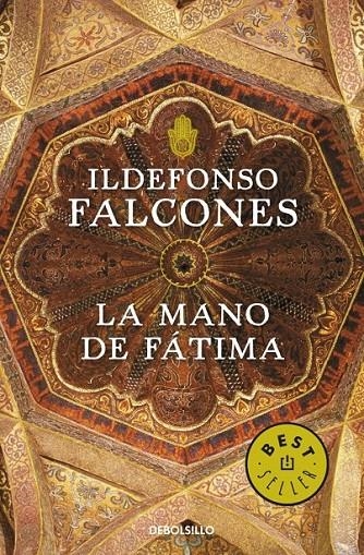 LA MANO DE FÁTIMA | 9788499893747 | FALCONES,ILDEFONSO