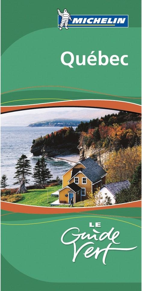 LE GUIDE VERT QUÉBEC | 9782067139473 | VARIOS AUTORES