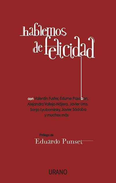 HABLEMOS DE FELICIDAD | 9788479538057 | AUTORES, VARIOS