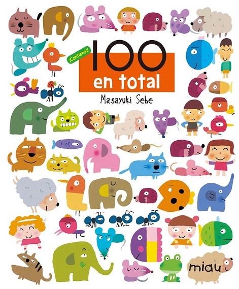 100 EN TOTAL | 9788415116387 | SEBE, MASAYUKI